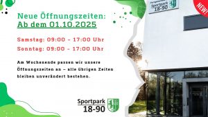 Mehr über den Artikel erfahren Neue Öffnungszeiten am Wochenende ab 1. Oktober